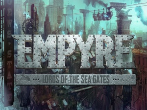 EMPYRE: LORDS OF THE SEA GATES